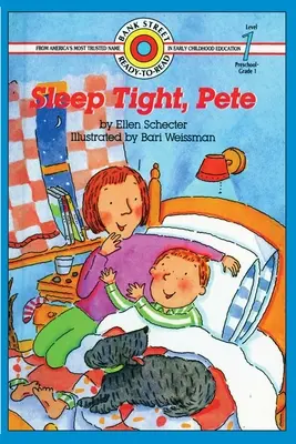 Dors bien, Pete : Niveau 1 - Sleep Tight, Pete: Level 1