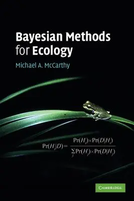 Méthodes bayésiennes pour l'écologie - Bayesian Methods for Ecology