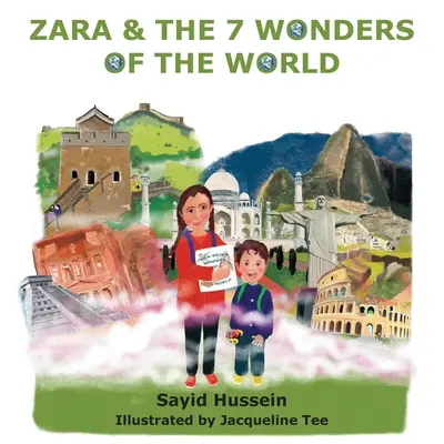 Zara et les 7 merveilles du monde - Zara & the 7 Wonders of the World