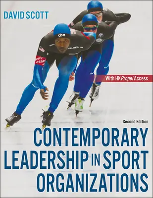 Leadership contemporain dans les organisations sportives - Contemporary Leadership in Sport Organizations