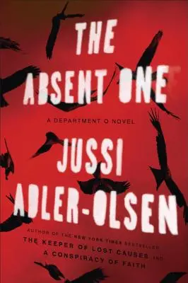 L'Absent : Un roman du Département Q - The Absent One: A Department Q Novel