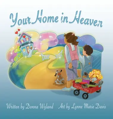 Ta maison au ciel - Your Home in Heaven