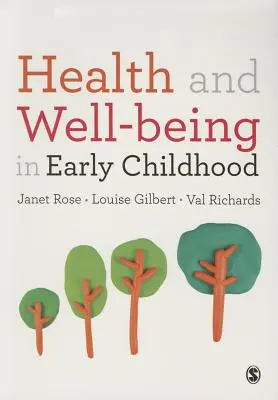 Santé et bien-être dans la petite enfance - Health and Well-Being in Early Childhood