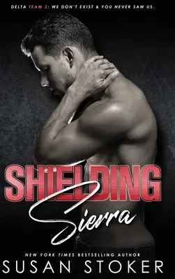 Le bouclier de Sierra - Shielding Sierra