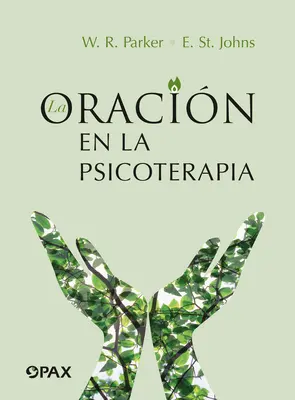 L'Oracine et la Psicothérapie - La Oracin En La Psicoterapia