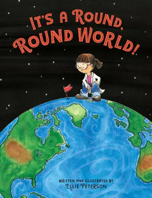 C'est un monde tout rond ! - It's a Round, Round World!