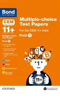 Bond 11+ : Papiers à choix multiples pour les tests CEM 11+ - Pack 1 Papiers à choix multiples pour les tests CEM 11+ - Pack 1 - Bond 11+: Multiple-choice Test Papers for the CEM 11+ Tests Pack 1