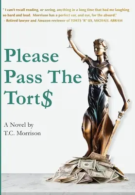 Passez-nous les procès, s'il vous plaît - Please Pass The Torts