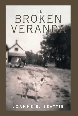 La véranda brisée - The Broken Veranda