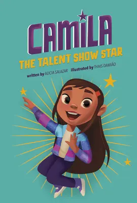 Camila la star du spectacle - Camila the Talent Show Star