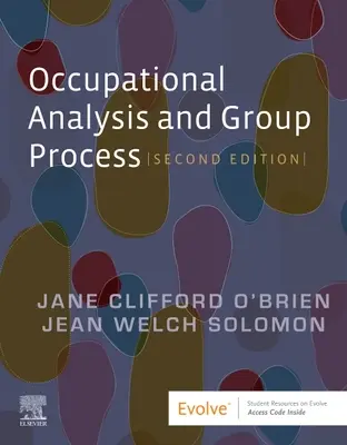 Analyse du travail et processus de groupe - Occupational Analysis and Group Process