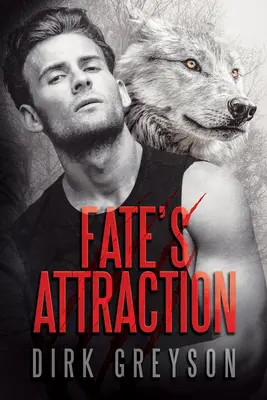 L'attraction du destin - Fate's Attraction