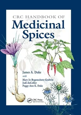 Manuel CRC des épices médicinales - CRC Handbook of Medicinal Spices