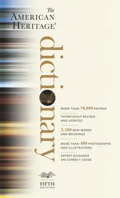 Le dictionnaire de l'American Heritage - The American Heritage Dictionary