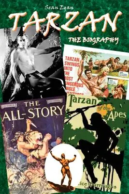 Tarzan : La biographie - Tarzan: The Biography