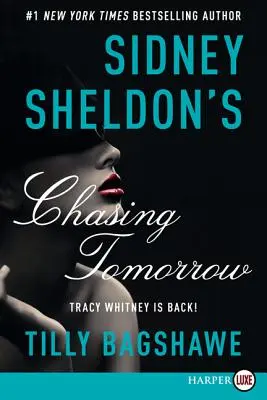 Chasing Tomorrow de Sidney Sheldon - Sidney Sheldon's Chasing Tomorrow