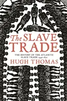 Le commerce des esclaves - Slave Trade