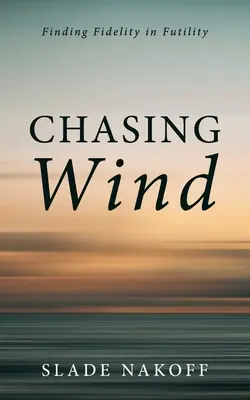 Chasser le vent - Chasing Wind