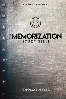 La Bible d'étude de la mémorisation - The Memorization Study Bible