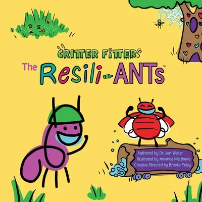 Les Resili-ANT - The Resili-ANTs
