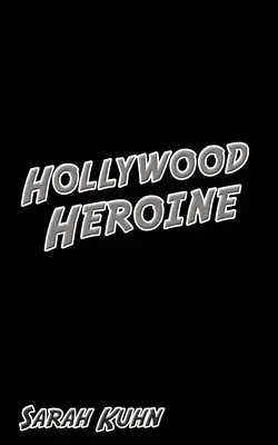 Héroïne hollywoodienne - Hollywood Heroine