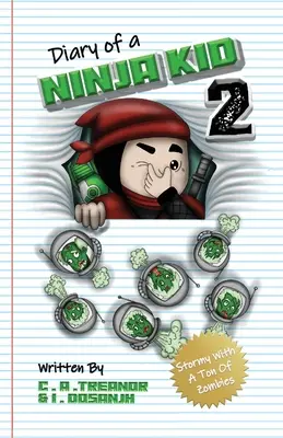 Journal d'un enfant ninja 2 : Stormy avec une tonne de zombies - Diary Of A Ninja Kid 2: Stormy With A Ton Of Zombies