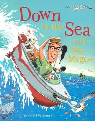 En bas de la mer avec M. Magee - Down to the Sea with Mr. Magee