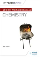 Mes notes de révision : Edexcel International GCSE (9-1) Chimie - My Revision Notes: Edexcel International GCSE (9-1) Chemistry