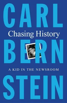 À la poursuite de l'histoire : Un enfant dans la salle de rédaction - Chasing History: A Kid in the Newsroom