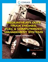 Moteurs, carburants et systèmes de gestion informatisés pour camions moyens/lourds - Medium/Heavy Duty Truck Engines, Fuel & Computerized Management Systems