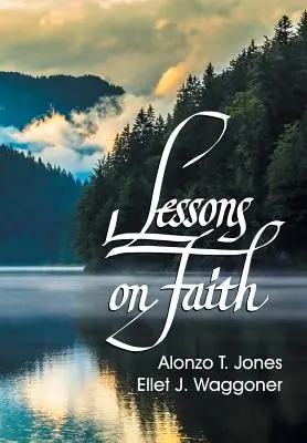 Leçons sur la foi - Lessons on Faith