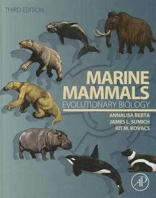 Mammifères marins : Biologie évolutive - Marine Mammals: Evolutionary Biology