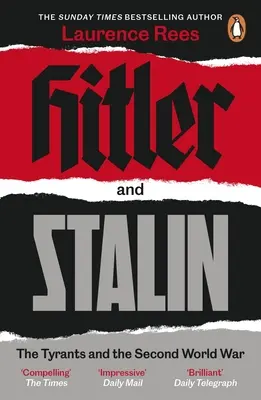 Hitler et Staline - Les tyrans et la Seconde Guerre mondiale - Hitler and Stalin - The Tyrants and the Second World War