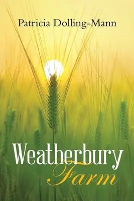 La ferme de Weatherbury - Weatherbury Farm