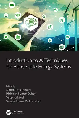 Introduction aux techniques d'IA pour les systèmes d'énergie renouvelable - Introduction to AI Techniques for Renewable Energy System