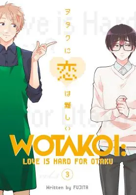 Wotakoi : Love Is Hard for Otaku 3 - Wotakoi: Love Is Hard for Otaku 3