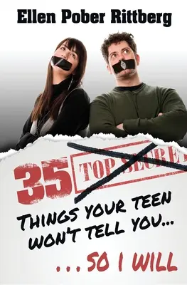 35 choses que votre adolescent ne vous dira pas, alors je vais le faire - 35 Things Your Teen Won't Tell You, So I Will