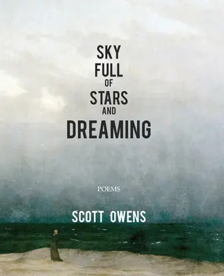 Un ciel plein d'étoiles et de rêves - Sky Full of Stars and Dreaming