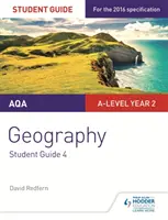 Guide de l'étudiant en géographie de niveau AQA 4 : Compétences géographiques et travail sur le terrain - AQA A-level Geography Student Guide 4: Geographical Skills and Fieldwork