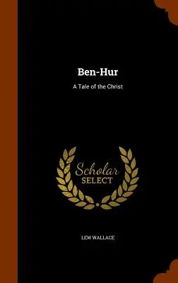 Ben-Hur : Un conte du Christ - Ben-Hur: A Tale of the Christ