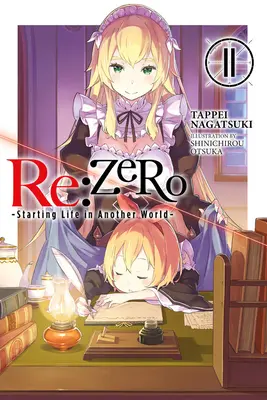 RE : Zero -Starting Life in Another World-, Vol. 11 (Light Novel) - RE: Zero -Starting Life in Another World-, Vol. 11 (Light Novel)