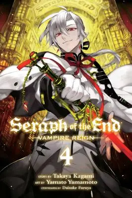 Seraph of the End, Vol. 4, 4 : Le règne des vampires - Seraph of the End, Vol. 4, 4: Vampire Reign