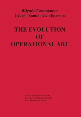 L'évolution de l'art opérationnel - The Evolution of Operational Art