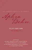 Pièces de théâtre 1682-1696 : Volume 4, les pièces 1682-1696 - Plays 1682-1696: Volume 4, the Plays 1682-1696