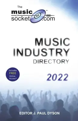 L'annuaire de l'industrie musicale de MusicSocket.com 2022 - The MusicSocket.com Music Industry Directory 2022