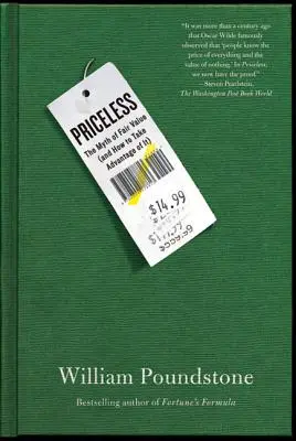 Sans prix : Le mythe de la juste valeur (et comment en tirer parti) - Priceless: The Myth of Fair Value (and How to Take Advantage of It)