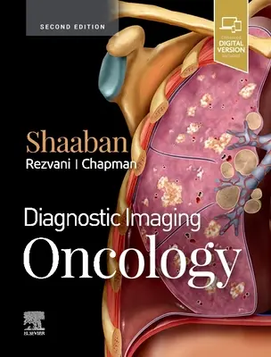 Imagerie diagnostique : Oncologie - Diagnostic Imaging: Oncology