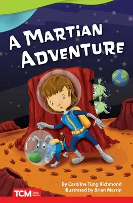 Une aventure martienne - A Martian Adventure