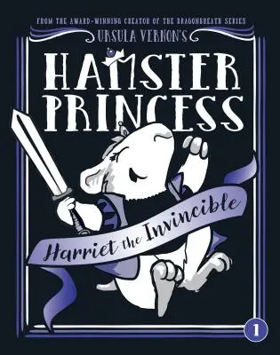 Princesse Hamster : Harriet l'Invincible - Hamster Princess: Harriet the Invincible