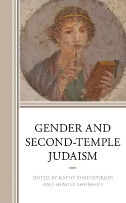Le genre et le judaïsme du second temple - Gender and Second-Temple Judaism